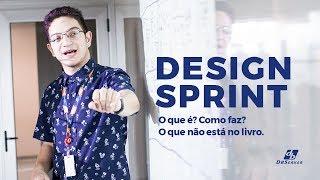 DESIGN SPRINT - O que é? Como faz? E o que não está no livro.