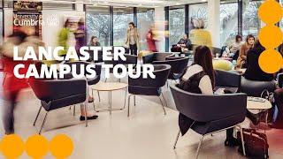 Lancaster Campus Tour | University of Cumbria