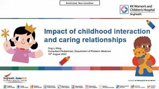 Impact of childhood interaction and caring relationships