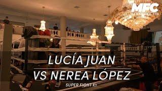 MFC039 | Lucía Juan VS Nerea López | Super fight K1