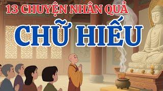 NHÂN DUYÊN NGHIỆP BÁO GIỮA CHA MẸ VÀ CON CÁI – TRĂM NẾT THIỆN CHỮ HIẾU ĐỨNG ĐẦU, AI CŨNG NÊN NGHE!