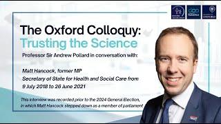 The Oxford Colloquy: Trusting the Science, with Matt Hancock