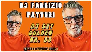 DJ FABRIZIO FATTORI@GOLDEN NR. 38 DJ SET OF 16SET2024 (VIDEO BY CINZIA T)