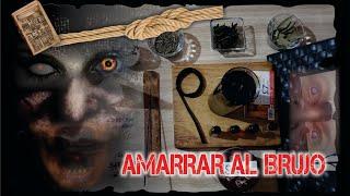 AMARRAR AL BRUJO – RITUAL PODEROSO | ESOTERISMO AYUDA ESPIRITUAL