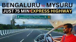 Mysore is now Just 75 min away | Exploring the Bengaluru Mysuru Expressway