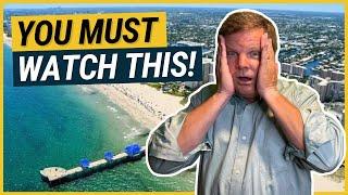 WARNING! Watch this Before you MOVE to Pompano Beach Florida!