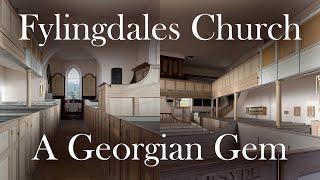 A GEORGIAN GEM - Fylingdales Old Church, Yorkshire