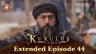 Kurulus Osman Urdu | Extended Episodes | Season 5 - Episode 44