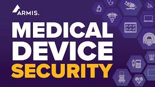 Armis Agentless Medical Device Security