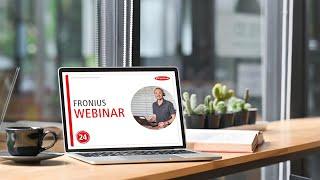 Webinar: Fronius Storage Solutions - Symo Hybrid & GEN24 Plus (DA)