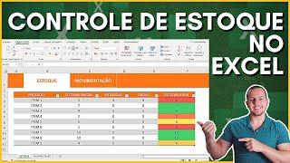 Planilha de Controle de Estoque no Excel | Entradas e Saídas de Materiais (Download Grátis)