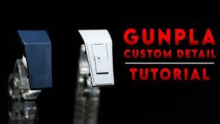 CUSTOM GUNPLA DETAIL TUTORIAL - Episode 1