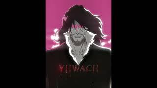 Hardest yhwach edit