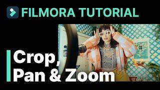 Crop, Pan   Zoom Filmora Tutorial