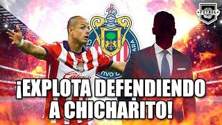 ¡PERIODISTA EXPL0TA e INSULTA a CHIVAHERMANOS por DEFENDER a CHICHARITO! | Noticias CHIVAS