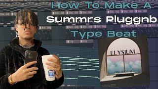 How To Make A Summrs Pluggnb Type Beat | FL Studio Tutorial