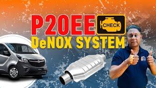 P20EE Code Diagnosed and Solved for Vauxhall Vivaro Owners!