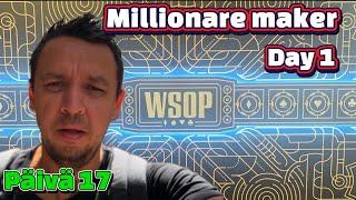 Pokeria Vegasissa 17  WSOP 2024 Millionare maker day 1!