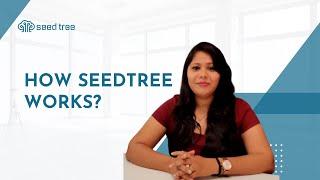 How Seedtree works?