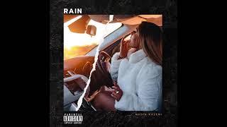 Nadia Kazemi - RAIN (Audio)