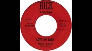 Rick Lane & The People - Love Me Baby