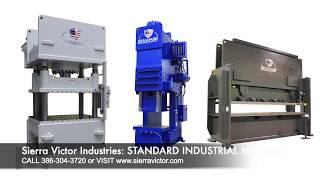 Sierra Victor Machinery: STANDARD INDUSTRIAL Machines