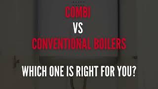 Combi vs Conventional Boilers - Which One Is Right For You? | The Boiler Exchange