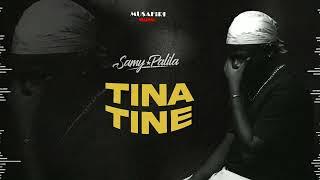 Samy Palila - Tina Tine Version 2