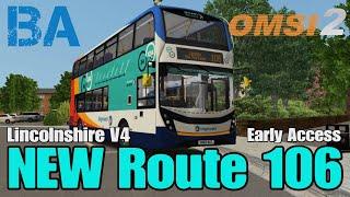 NEW Route 106! - Early Access - Lincolnshire V4 - OMSI 2