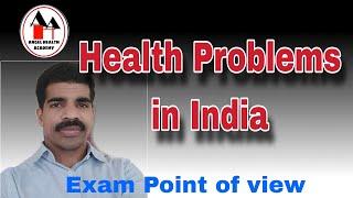 Major Health Problems in India/ Health Problems in India - Simplified