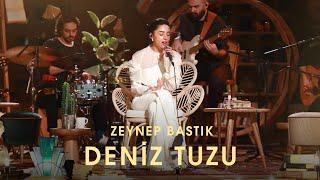 Deniz Tuzu (Akustik) - Zeynep Bastık