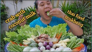 Eating raw veggies with ginataang crab. Mukbang. Thai food