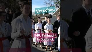 Vorschau / 140. Fastnacht in Döbbrick #short