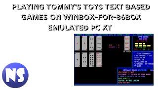 Playing Tommy's Toys Games on Winbox-for-86Box Emulated PC XT