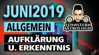 ALLGEMEINE ASTROLOGISCHE VORHERSAGE FÜR JUNI 2019