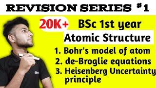 Atomic structure || BSc. 1st year || Most important Topic and Question || Revision Series #1