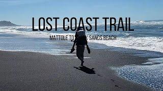 Backpacking 25miles the Lost Coast Trail|The Most Remote Trail along the Cal. Coast|#lostcoasttrail