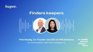 Finders keepers with Pete Neubig