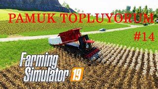 PAMUK GİBİ BİR BÖLÜM | FARMİNG SİMUlLATOR 2019 | Bölüm 14