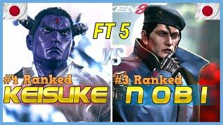 Tekken 8 ▰ KEISUKE (#4 Ranked Kazuya) Vs NOBI (#3 Ranked Dragunov) ▰ First To 5 Set!