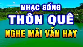 LK Nhạc Sống 2025 - Nhạc Sống Thôn Quê Hay Nhất Mọi Thời Đại - Nhạc Sống Trữ Tình #21