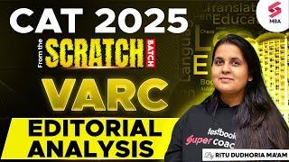 CAT 2025 Preparation | CAT VARC Preparation | Editorial Analysis for CAT 2025 | Ritu Dudhoria