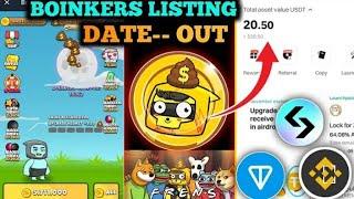 Boinkers Airdrop Listing Date Tokens Withdrwal Start | Boinkers Airdrop New Update | Token Sell