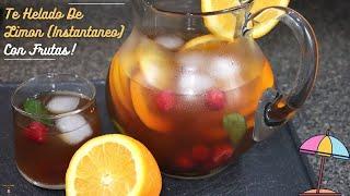 Refrescante Mezcla De Te Helado De Limon (Instantaneo) Con Frutas | Instant Lemon Iced Tea Fruit Mix