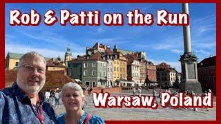 Rob & Patti on the Run - Warsaw, Poland