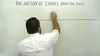 The Nation of Israel and the Jews