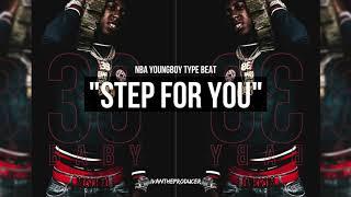 [FREE] NBA YoungBoy Type Beat 2019 "Step For You" (Prod.IvanTheProducer)