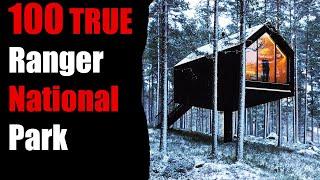 100 TRUE TERRIFYING PARK Ranger National Park Stories For Nightmares! (ULTRA COMPILATION)