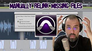 Manually Relink Missing Files In Pro Tools