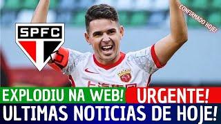 PLANTÃO URGENTE! OSCAR ANUNCIADO NO SÃO PAULO! CASARES BATEU O MARTELO! NOTICIAS DO SÃO PAULO!